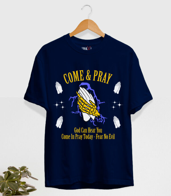 Come and Pray T-Shirt, Christian Inspiration T-Shirt, Urban Streetstyle Tee, Graphic Print T-shirt