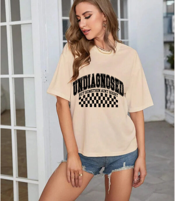 Relatable Humor Tee, Undiagnosed but Awesome