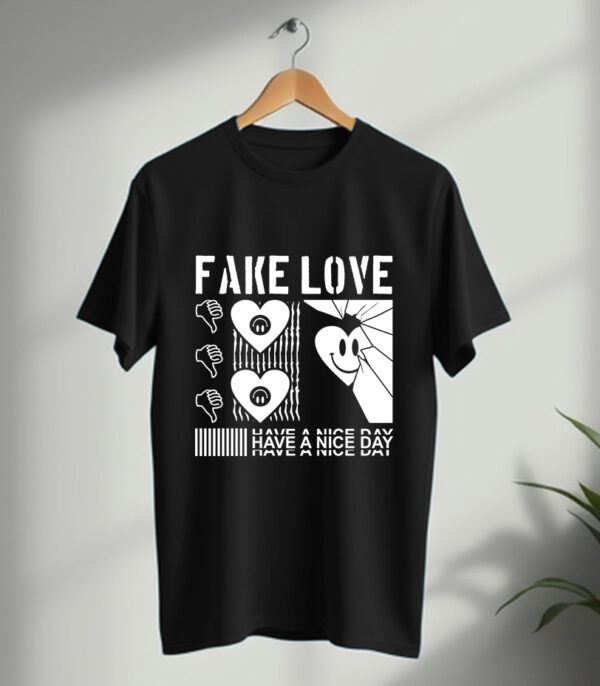 Fake Love T-Shirt, Urban Tshirt, Graphic Printed T-Shirt, Dark Humor Tee, Streetstyle T-Shirt