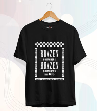 Brazen No Manners T-Shirt, Urban Streetstyle T-shirt